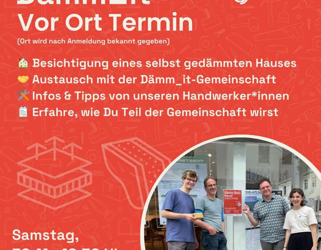 Einladung: Vor-Ort-Termin Dämm_it; Samstag, 30. November, 10 Uhr