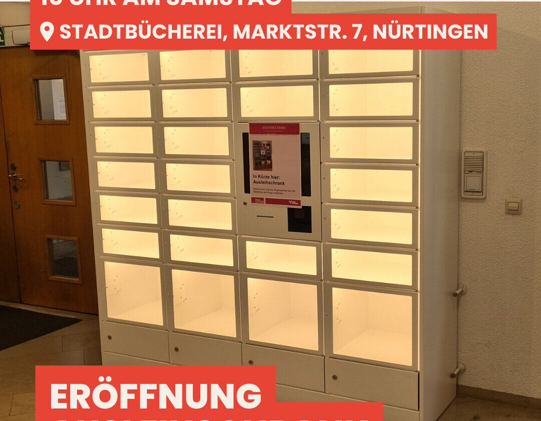 Eröffnung der Bibliothek der Dinge: Unser neuer Rund-um-die-Uhr-Ausleihschrank